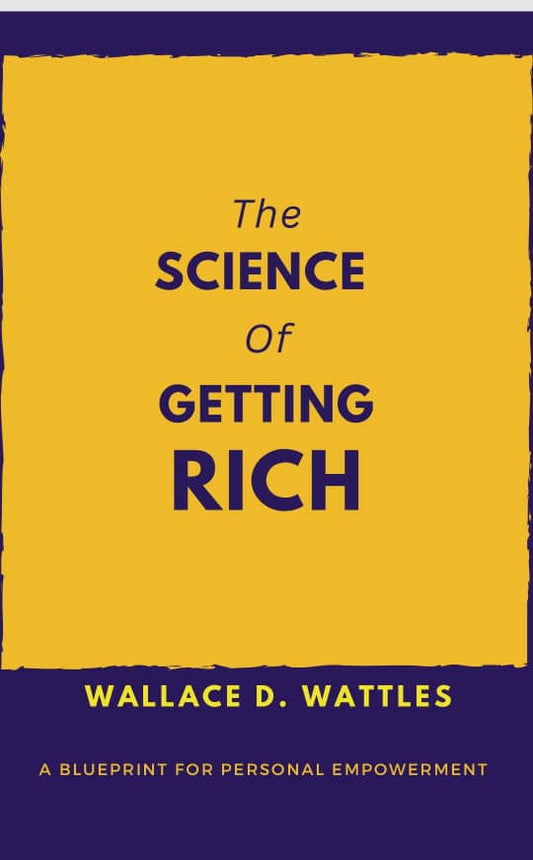 The Science of Getting Rich