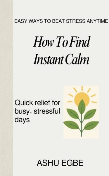 How to Find Instant Calm